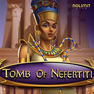 Tomb of Nefertiti - BOYBET168