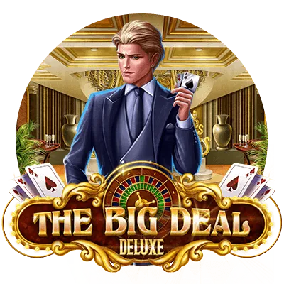 The Big Deal Deluxe - BOYBET168