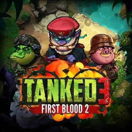Tanked 3: First Blood 2 - BOYBET168