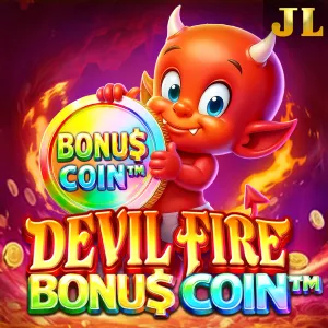 Jili : Devil Fire Bonu$ Coin&trade; - BOYBET168