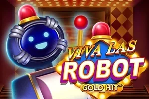 Playtech : Gold Hit: Viva Las Robot - BOYBET168